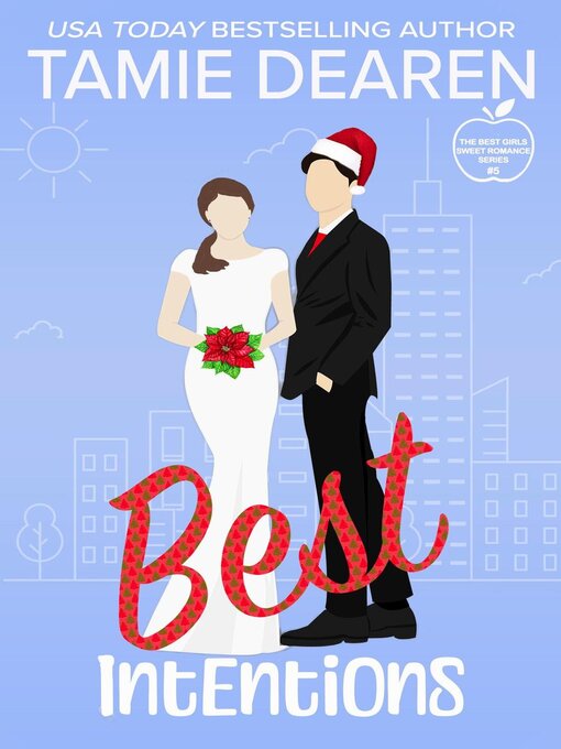 Title details for Best Intentions by Tamie Dearen - Available